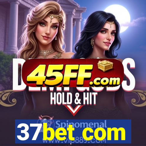 37bet com